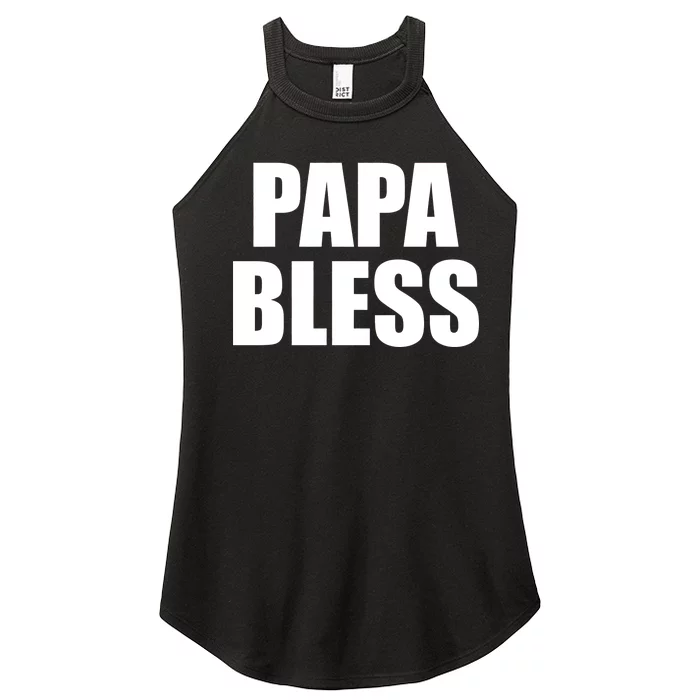 Papa Bless Funny Meme Prank Bold Text Logo Women’s Perfect Tri Rocker Tank