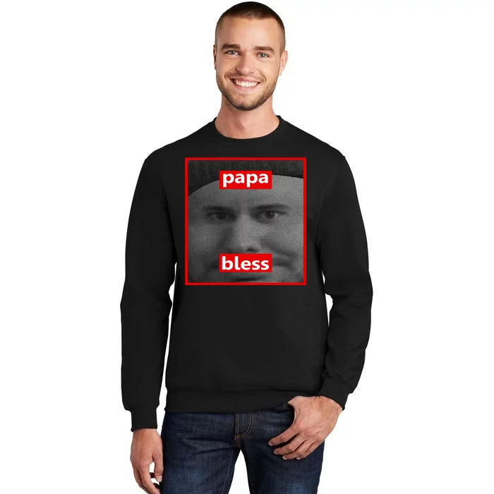 Papa Bless Funny Photo Meme Tall Sweatshirt