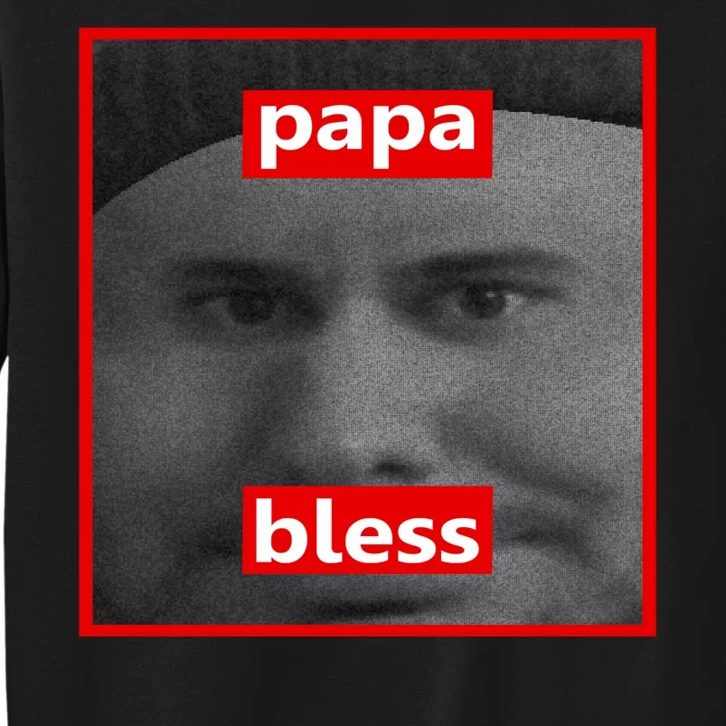 Papa Bless Funny Photo Meme Tall Sweatshirt