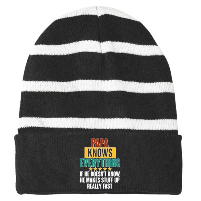 Papa Knows Everything No Matter What Striped Beanie with Solid Band