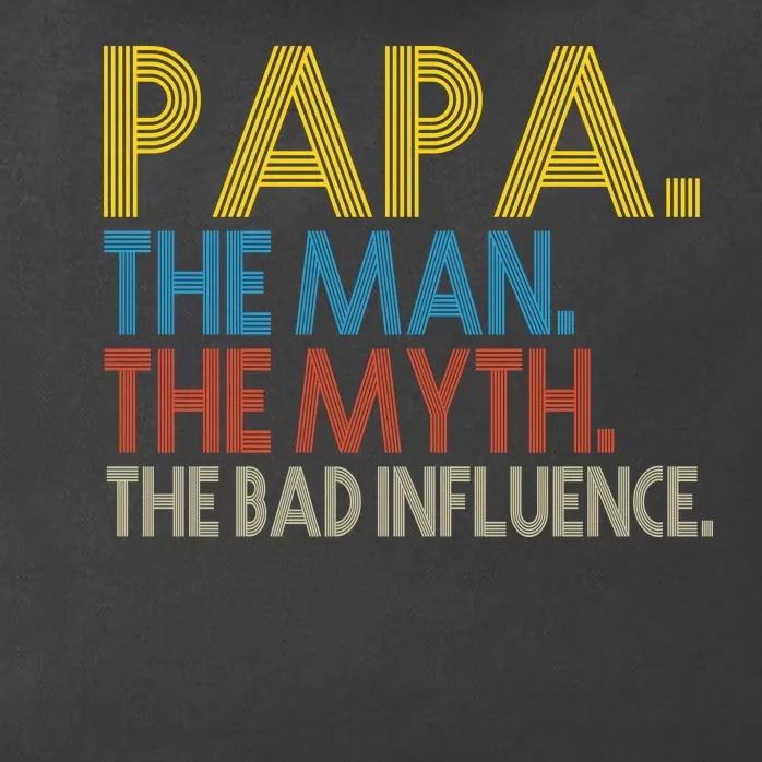 Papa Man Myth The Bad Influence Retro Zip Tote Bag