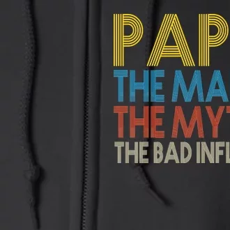 Papa Man Myth The Bad Influence Retro Full Zip Hoodie