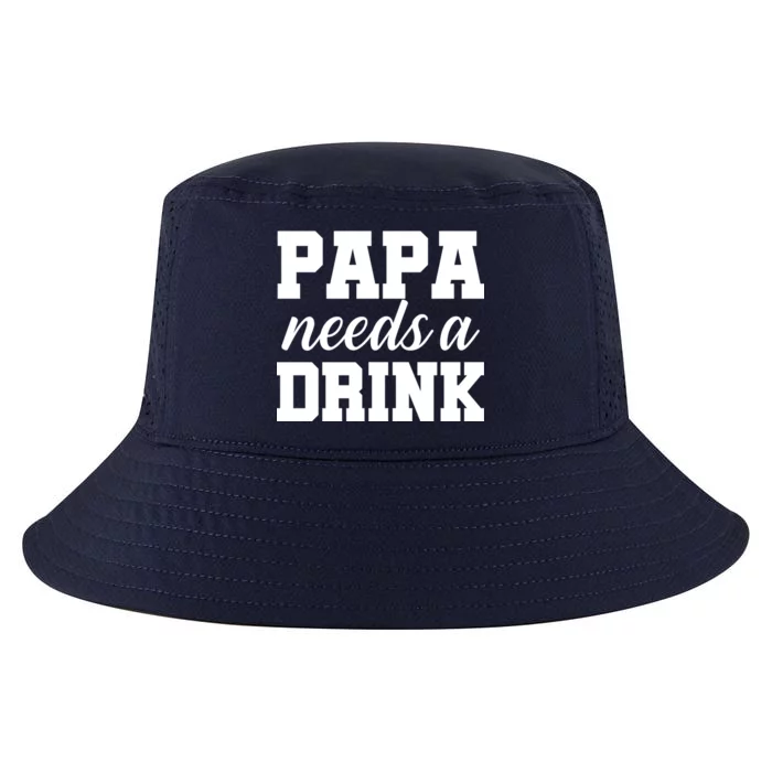 Papa Needs A Drink Cool Comfort Performance Bucket Hat