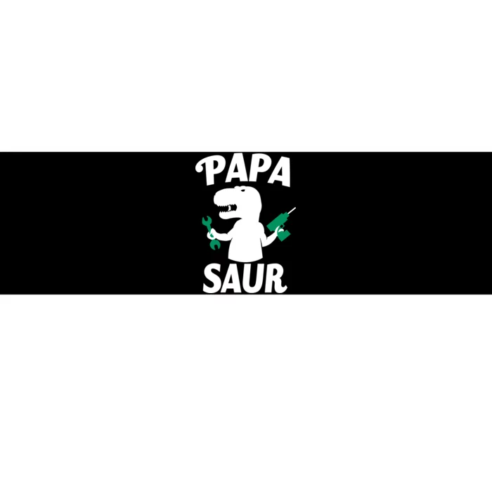 Papa Saur Fix Things Bumper Sticker