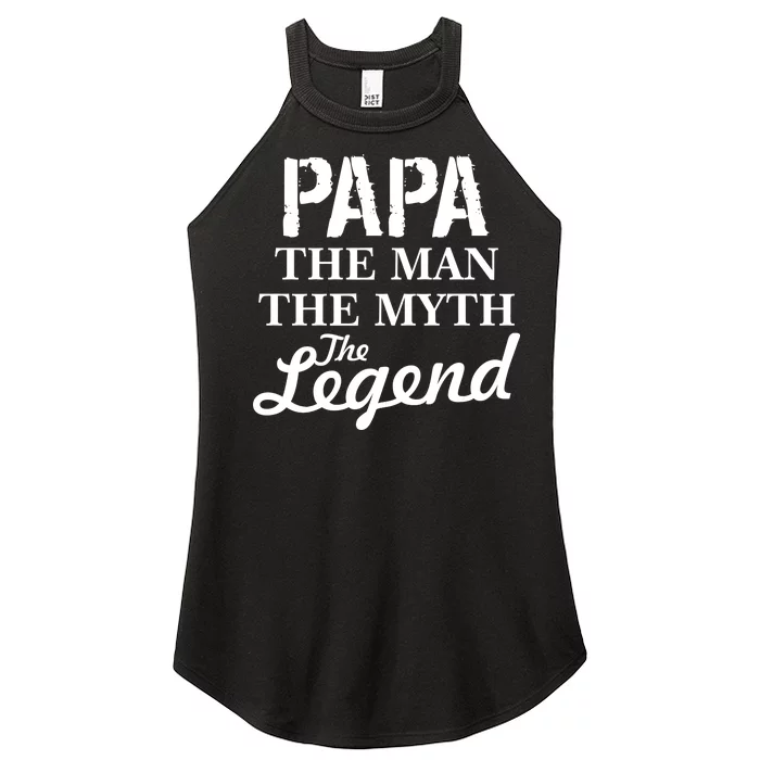 Papa The Man Myth Legend Women’s Perfect Tri Rocker Tank