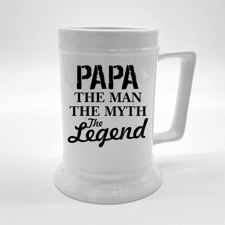 Papa The Man Myth Legend Beer Stein