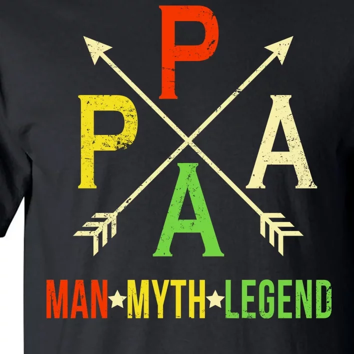 Papa The Man Myth Legend Arrow Cross Tall T-Shirt