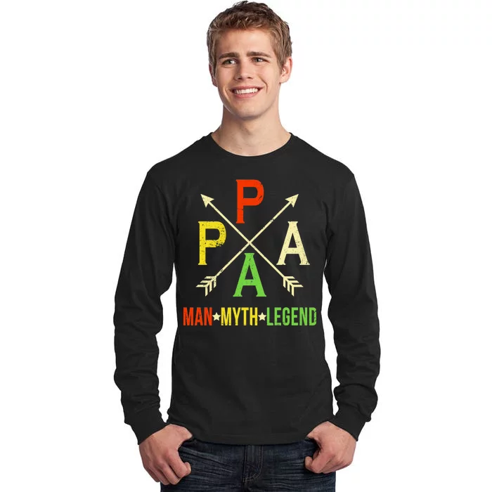 Papa The Man Myth Legend Arrow Cross Tall Long Sleeve T-Shirt