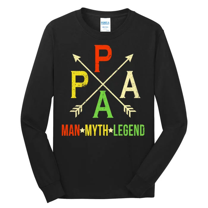 Papa The Man Myth Legend Arrow Cross Tall Long Sleeve T-Shirt