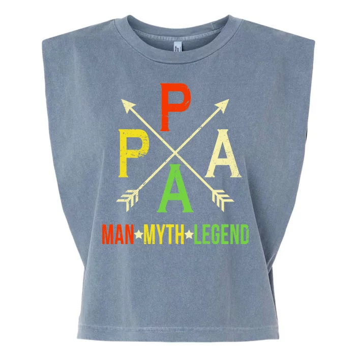 Papa The Man Myth Legend Arrow Cross Garment-Dyed Women's Muscle Tee