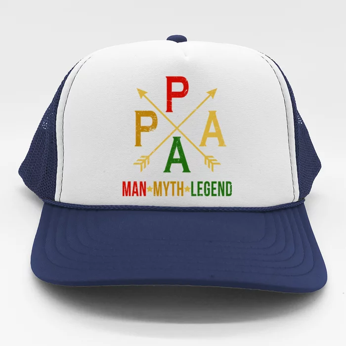 Papa The Man Myth Legend Arrow Cross Trucker Hat