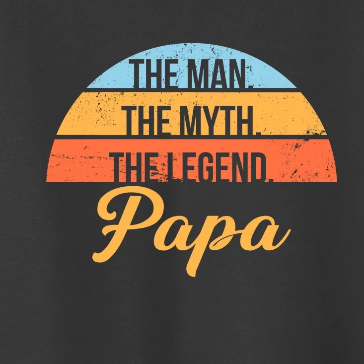 Papa The Man Myth Legend Retro Toddler T-Shirt