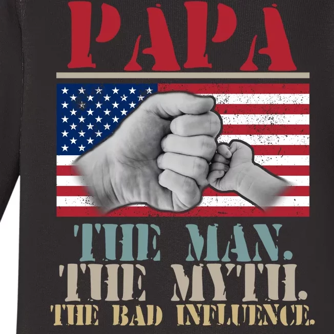 Papa The Man The Myth The Bad Influence Father's Day Baby Long Sleeve Bodysuit