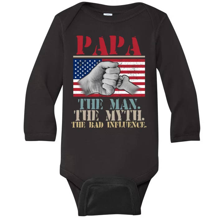 Papa The Man The Myth The Bad Influence Father's Day Baby Long Sleeve Bodysuit