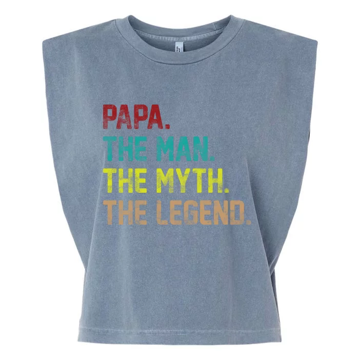 Papa The Man The Myth The Legend Vintage Garment-Dyed Women's Muscle Tee