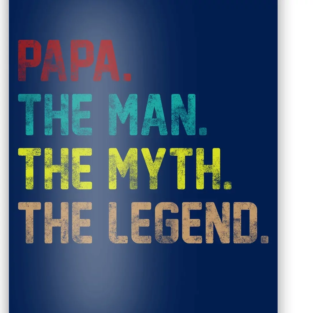 Papa The Man The Myth The Legend Vintage Poster