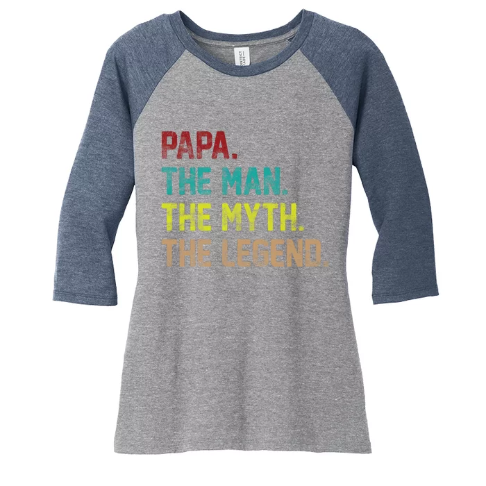 Papa The Man The Myth The Legend Vintage Women's Tri-Blend 3/4-Sleeve Raglan Shirt