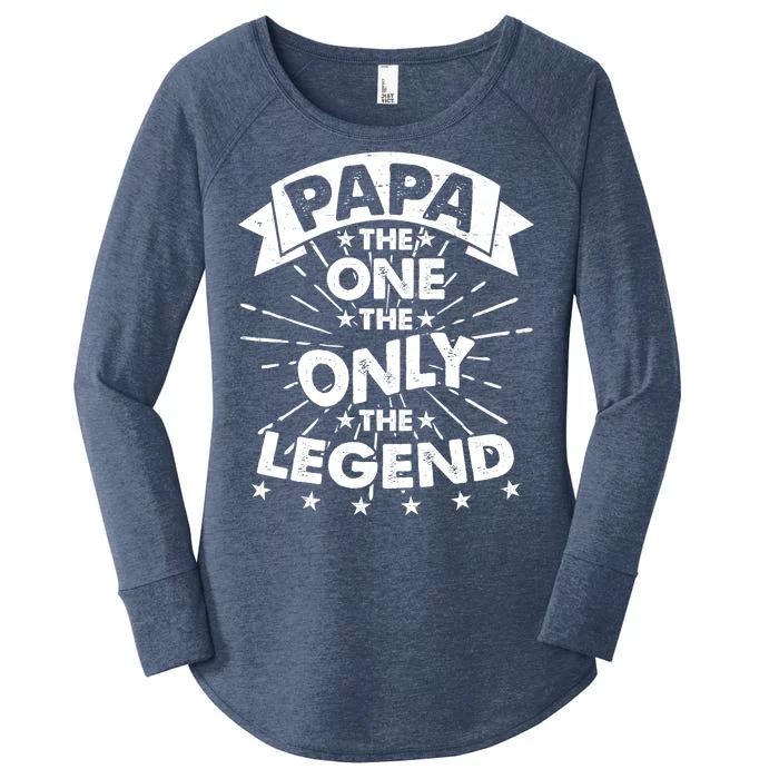 Papa the One The Only The Legend Women's Perfect Tri Tunic Long Sleeve Shirt