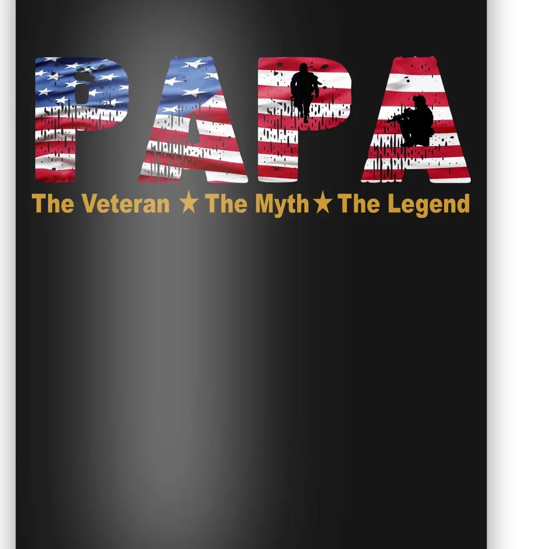 Papa The Veteran The Myth The Legend Poster