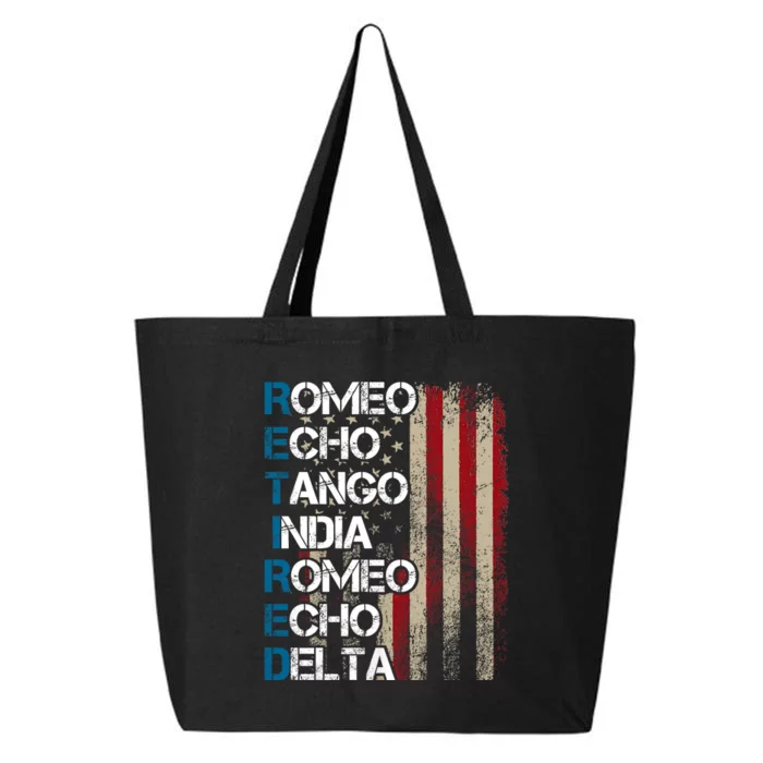 Phonetic Alphabet Retired Veteran Retirement Army Military 25L Jumbo Tote