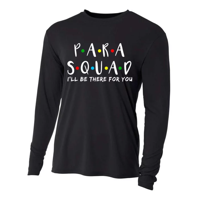 Para Squad I'll Be There For You Cooling Performance Long Sleeve Crew