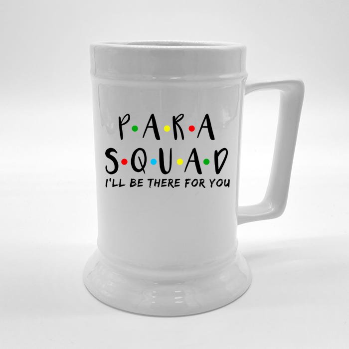 Para Squad I'll Be There For You Front & Back Beer Stein