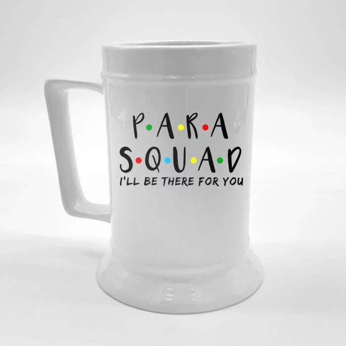 Para Squad I'll Be There For You Front & Back Beer Stein