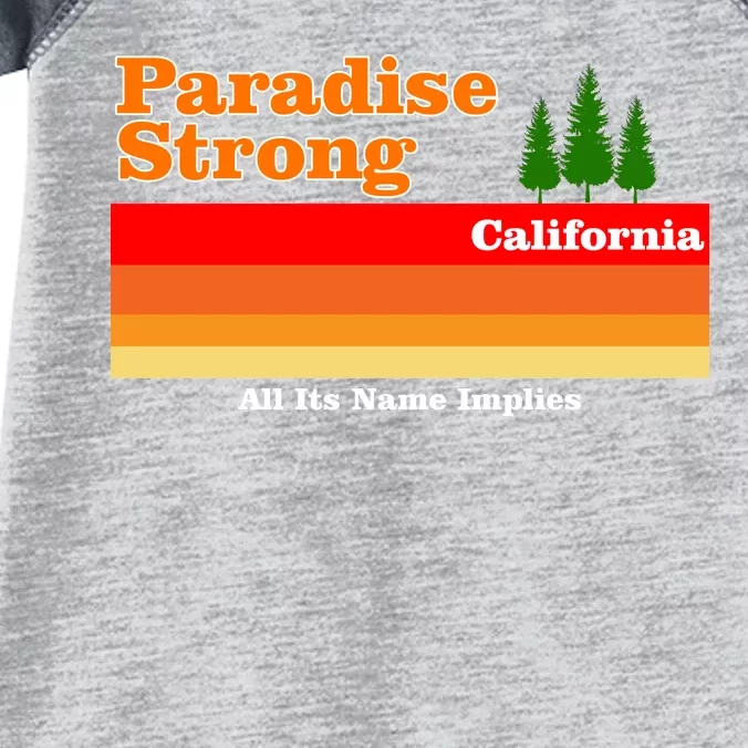 Paradise Strong Camp Fire California Infant Baby Jersey Bodysuit