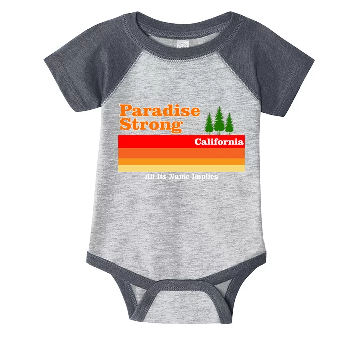 Paradise Strong Camp Fire California Infant Baby Jersey Bodysuit