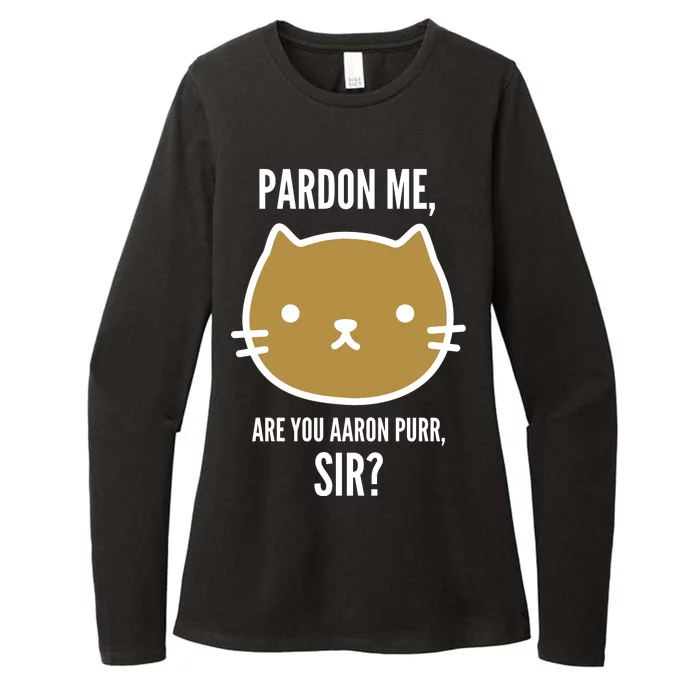 Pardon Me Are You Aaron Purr, Sir? Womens CVC Long Sleeve Shirt