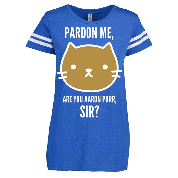 Pardon Me Are You Aaron Purr, Sir? Enza Ladies Jersey Football T-Shirt