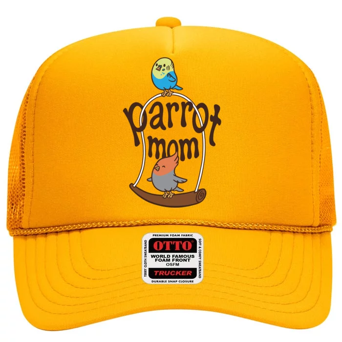 Parrot Mom High Crown Mesh Trucker Hat