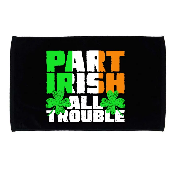 Part Irish All Trouble Microfiber Hand Towel