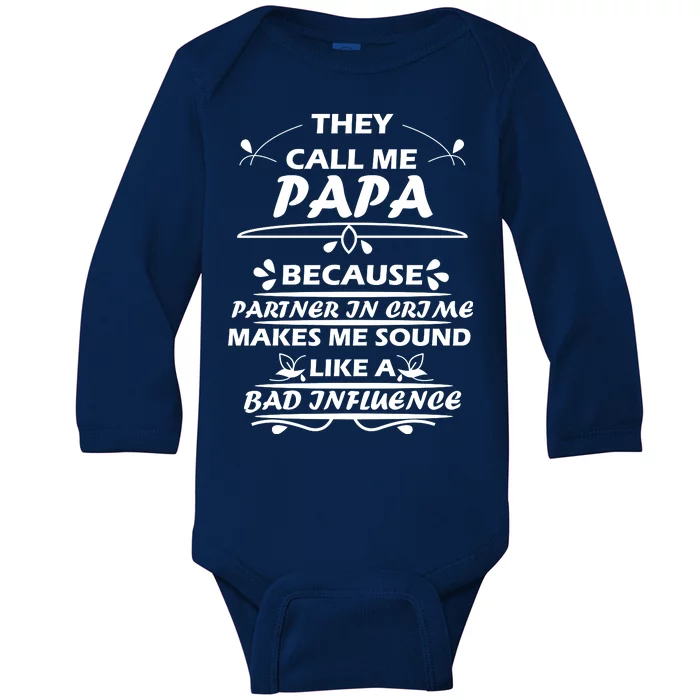 Partner And Crime Papa Baby Long Sleeve Bodysuit