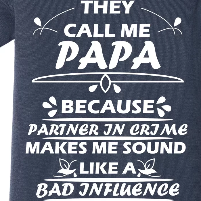 Partner And Crime Papa Baby Bodysuit