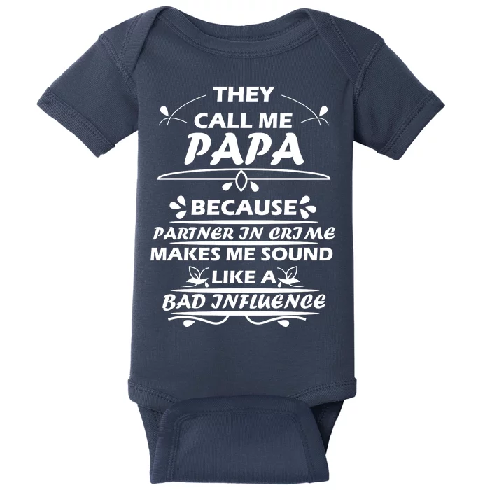 Partner And Crime Papa Baby Bodysuit