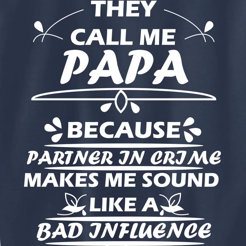 Partner And Crime Papa Kids Sweatshirt