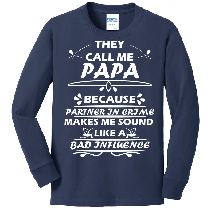 Partner And Crime Papa Kids Long Sleeve Shirt