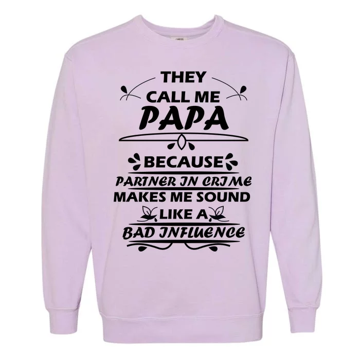 Partner And Crime Papa Garment-Dyed Sweatshirt