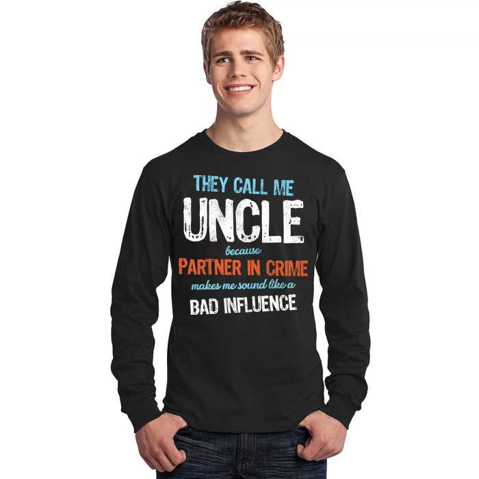 Partner In Crime Uncle Tall Long Sleeve T-Shirt