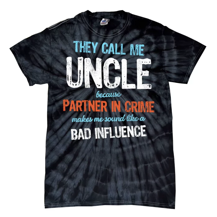 Partner In Crime Uncle Tie-Dye T-Shirt