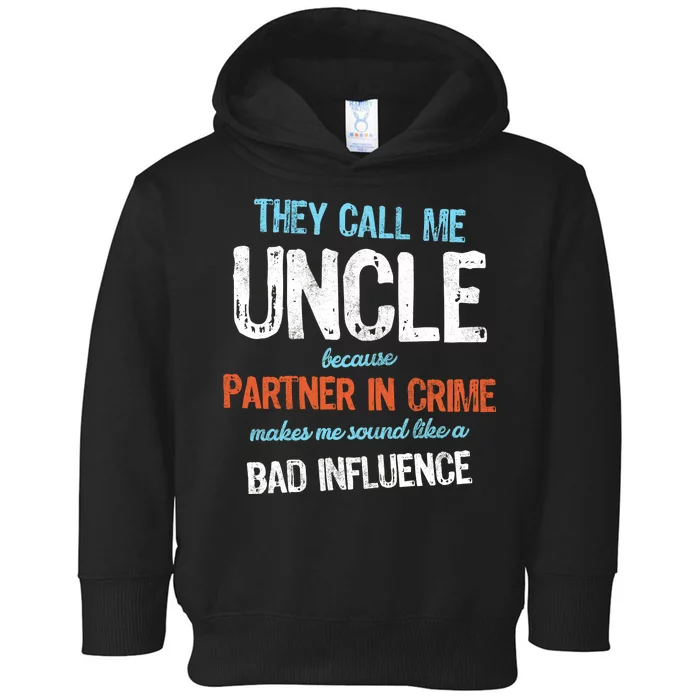 Partner In Crime Uncle Toddler Hoodie