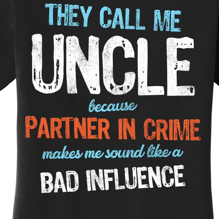 Partner In Crime Uncle Women's T-Shirt