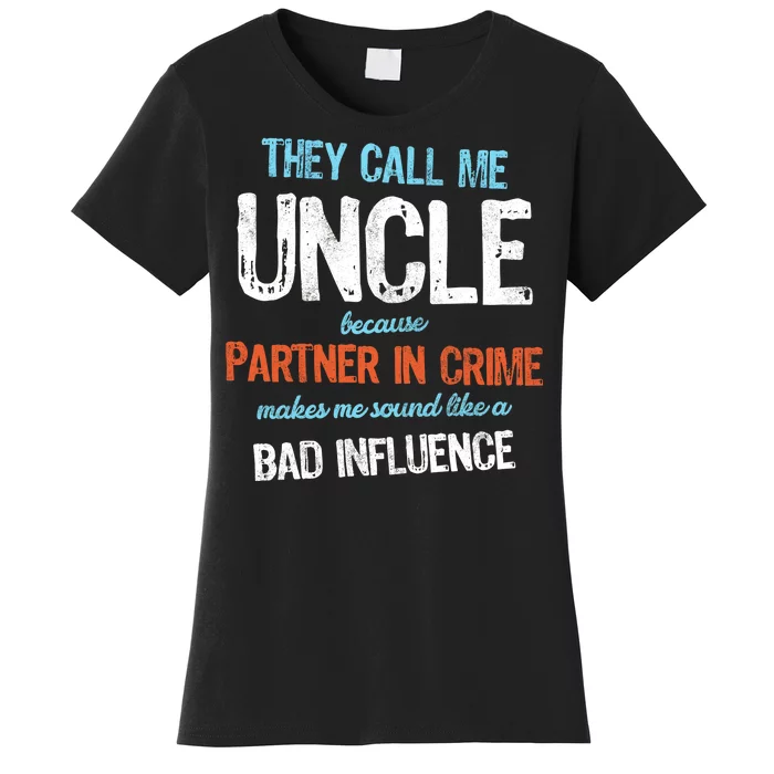 Partner In Crime Uncle Women's T-Shirt