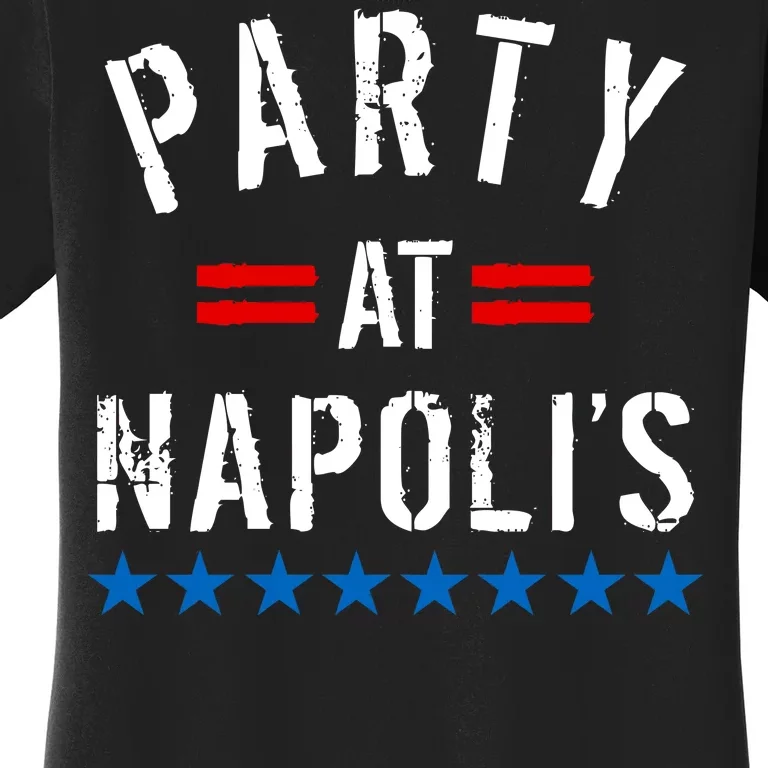 Party at Napoli's Women's T-Shirt