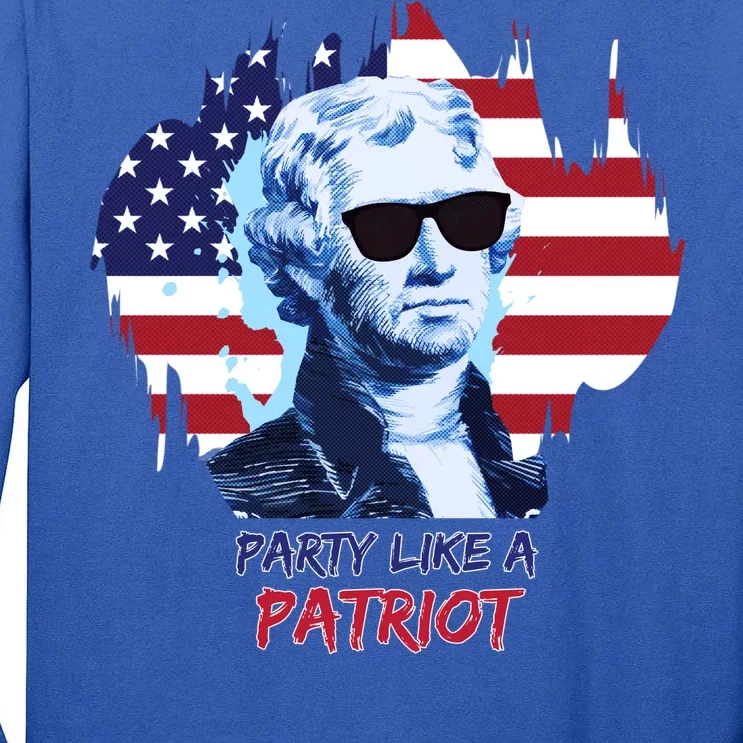 Party Like A Patriot Tall Long Sleeve T-Shirt