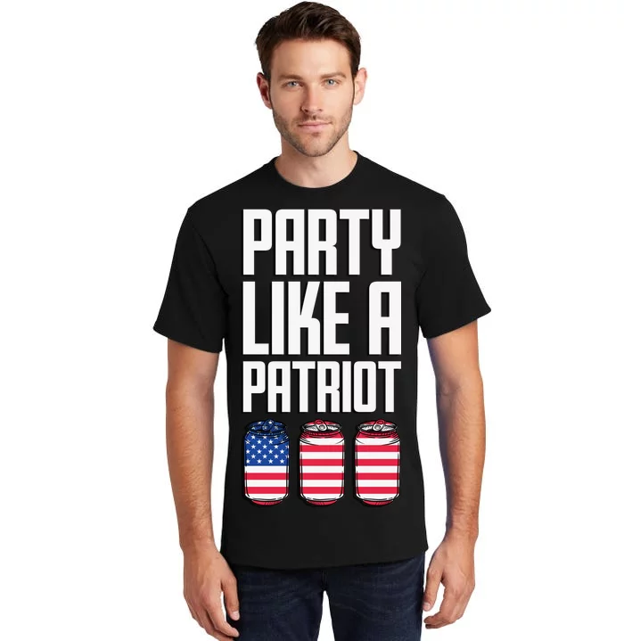 Party Like A Patriot USA Tall T-Shirt