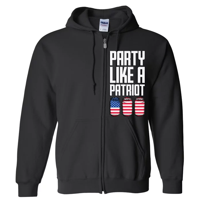 Party Like A Patriot USA Full Zip Hoodie