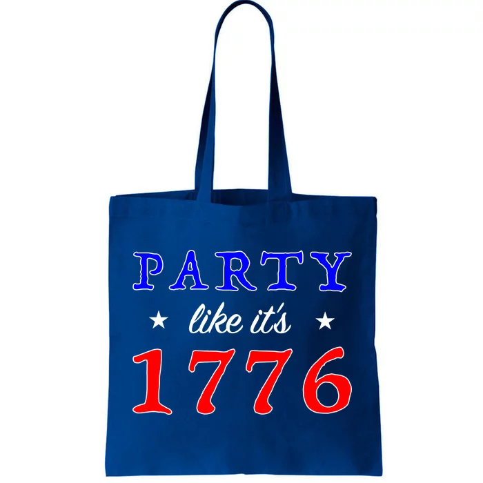 Party Like It's 1776 Tote Bag