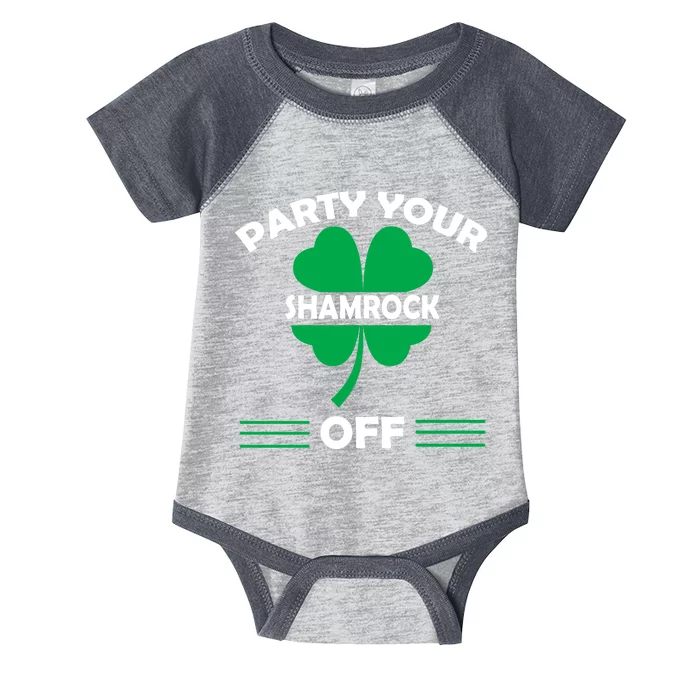 Party Your Shamrock Off Funny Irish Infant Baby Jersey Bodysuit